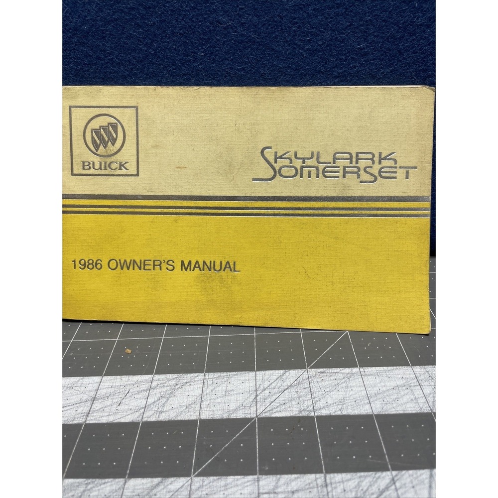 1986 BUICK SKYLARK, SOMERSET OWNERS MANUAL